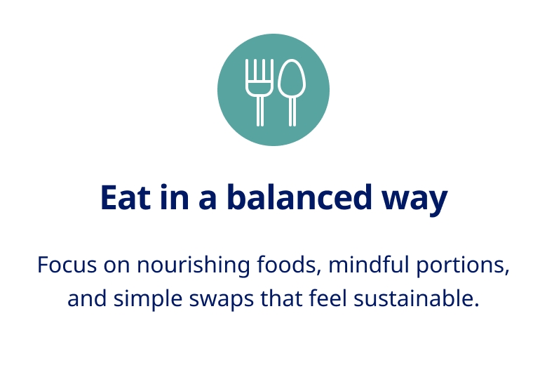Eat in balanced way